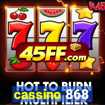 cassino 868